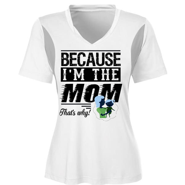 Because I'm The Mom T Shirt, Mom And Baby T Shirt, Mother's Day T Shirt