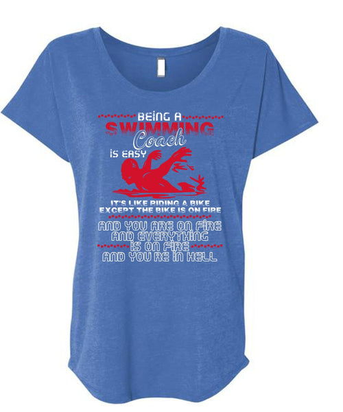 Being A Swimming Coach T Shirt, You're In Hell T Shirt, Cool Shirt (Ladies' Triblend Dolman Sleeve)