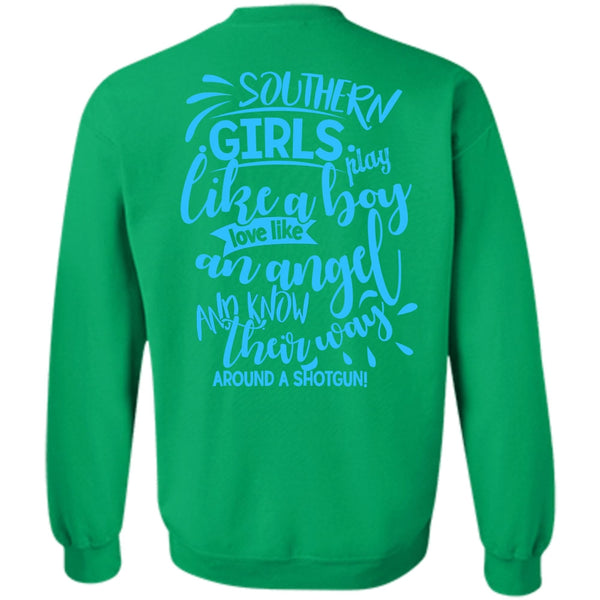 Being A Farmer T Shirt, Southern Girls Play Like A Boy Sweatshirt