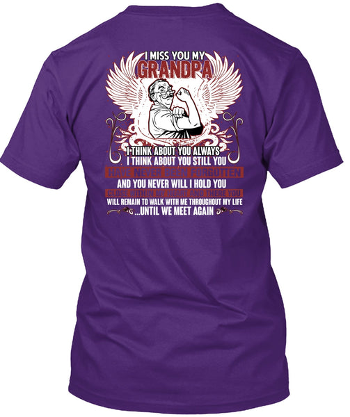 I Miss You My Grandpa T Shirt, Being A Grandpa T Shirt