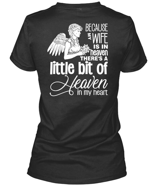 My Wife Is In Heaven T Shirt, I Love My Wife T Shirt