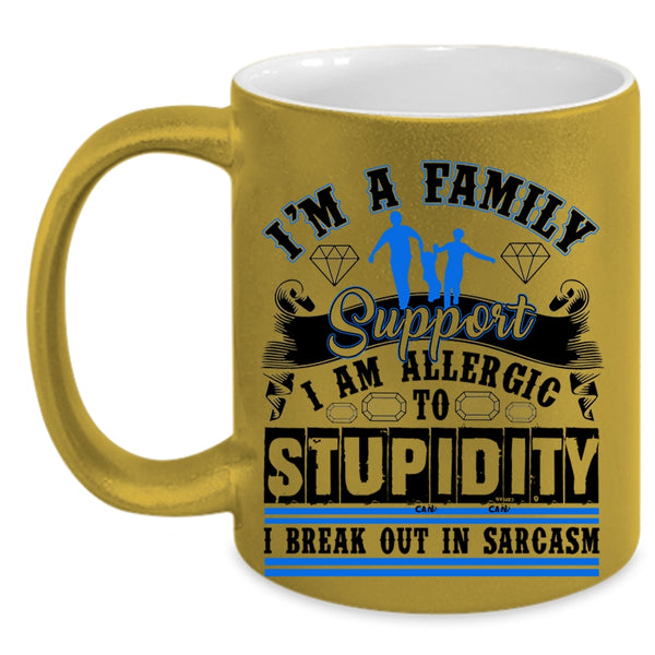 Cool Gift For Family Coffee Mug, I'm A Family Support Accent Mug
