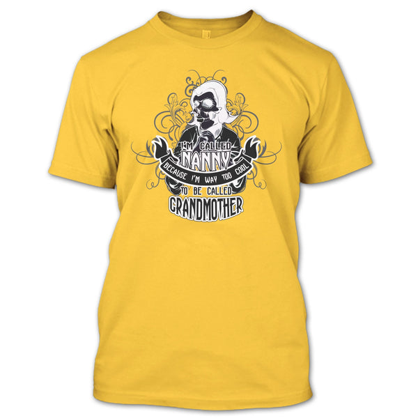 I Called Nanny T Shirt, Coolest Grandmother T Shirt