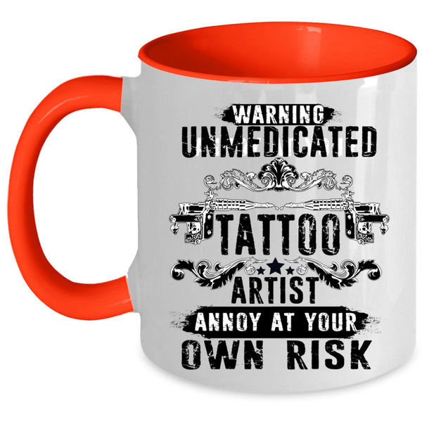 Cool Gift For Artist Coffee Mug, Tattoo Artist Accent Mug