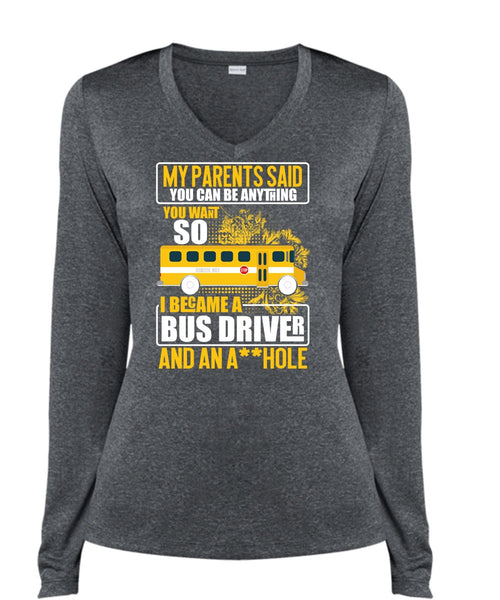 I Became A Bus Driver T Shirt, Being A Bus Driver T Shirt, Cool Shirt (Ladies LS Heather V-Neck)