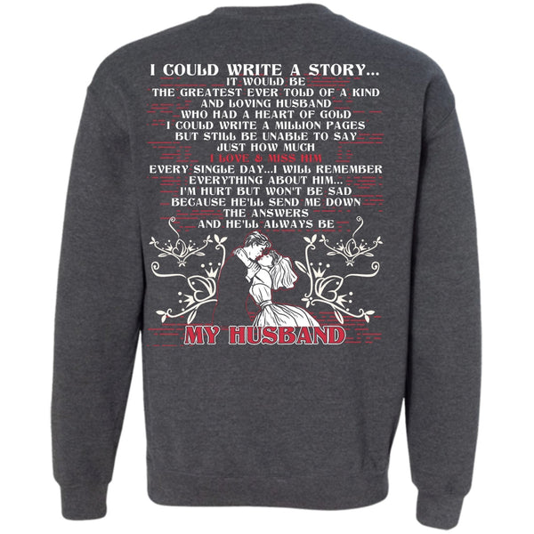 He'll Always Be My Husband T Shirt, I Love Husband Sweatshirt