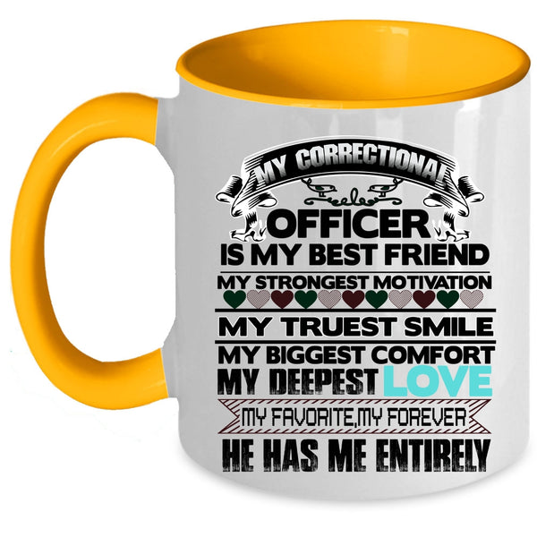 My Best Friend Coffee Mug, My Correctional Officer Accent Mug