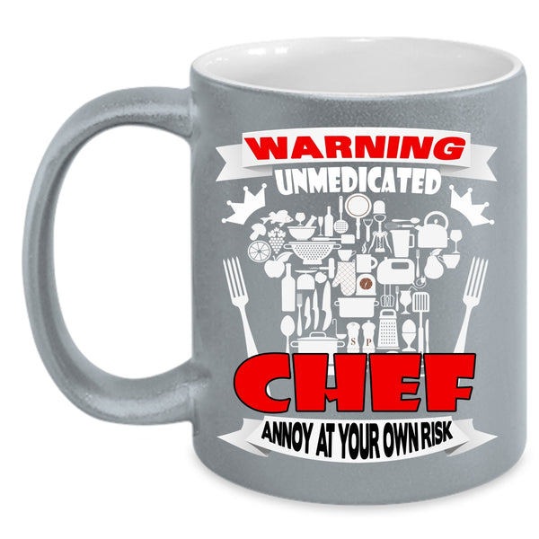 Warning Unmedicated Chef Coffee Mug, Awesome Chef Coffee Cup