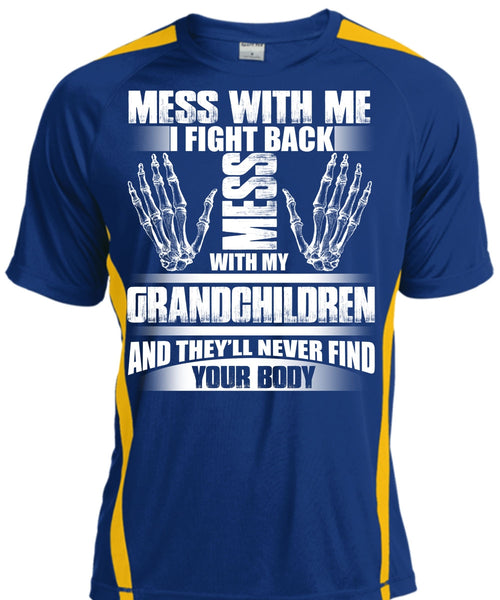 Mess With My Grandchildren T Shirt, Find Your Body T Shirt, Cool Shirt