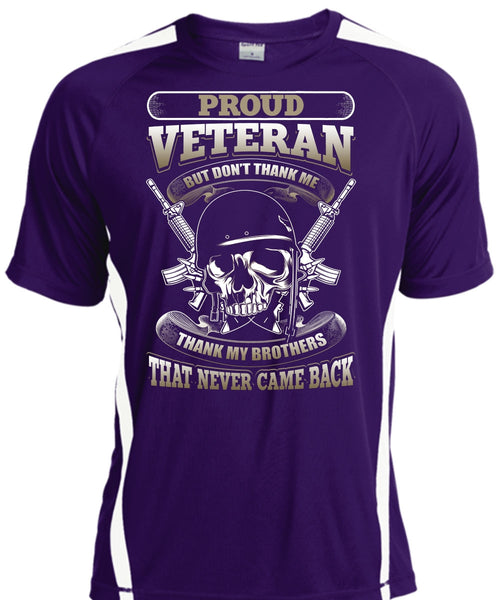 Proud Veteran T Shirt, Thank My Brothers T Shirt, Cool Shirt