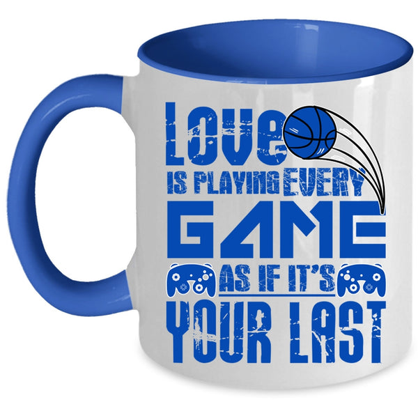 Funny Gift For Gamers Coffee Mug, Love Is Playing Every Game Accent Mug