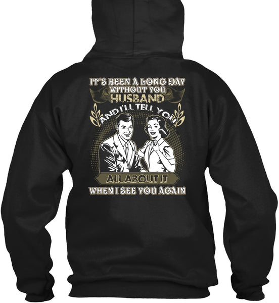 Long Day Without You Husband T Shirt, I See You Again T Shirt