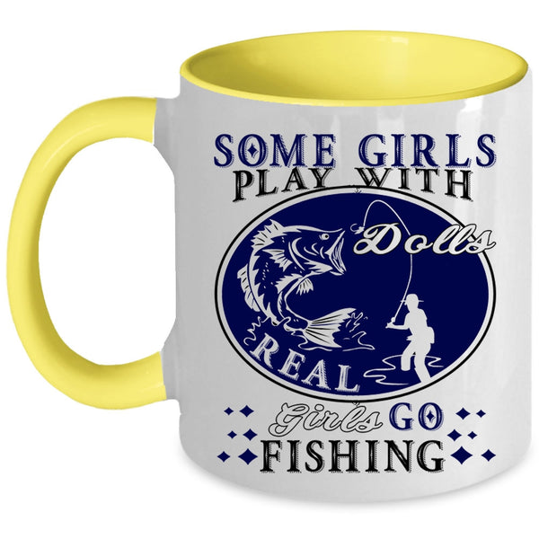 Cool Girls Coffee Mug, Real Girls Go Fishing Accent Mug