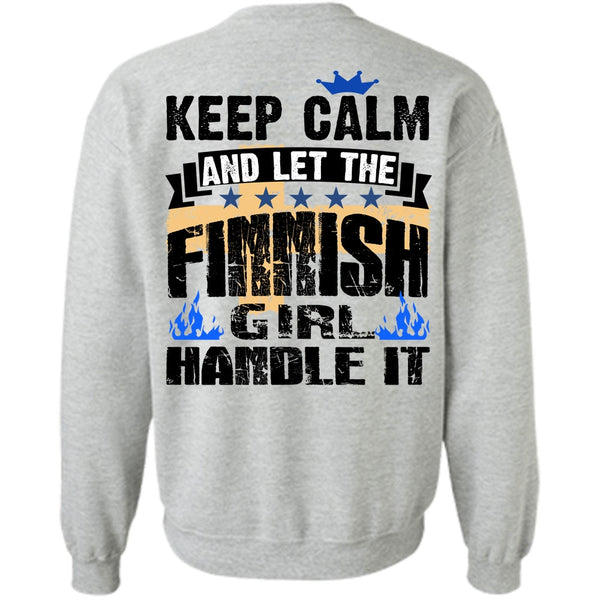 I Love Finnish T Shirt, Let The Finnish Girl Handle It Sweatshirt