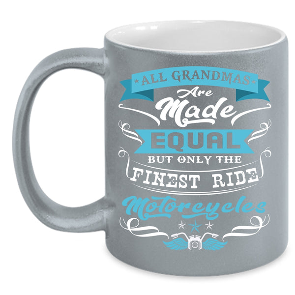 Only The Finest Grandmas Ride Motorcycles Coffee Mug, Cool Grandmas Coffee Cup