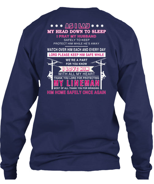 Thank You Lord For Protecting My Lineman T Shirt, I Pray My Husband Safely To Keep T Shirt