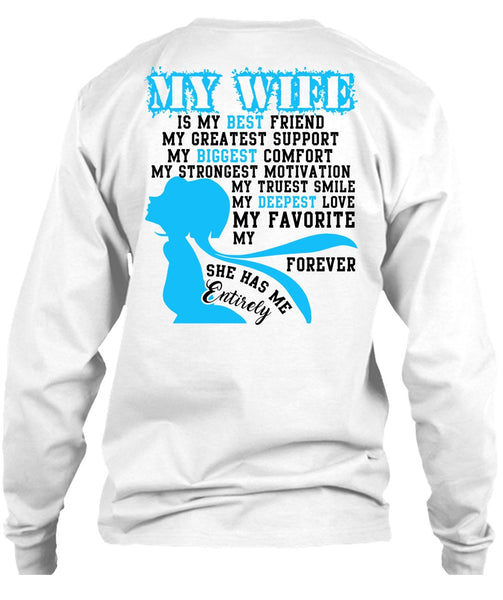 My Wife Is My Best Friend T Shirt, I Love Wife T Shirt
