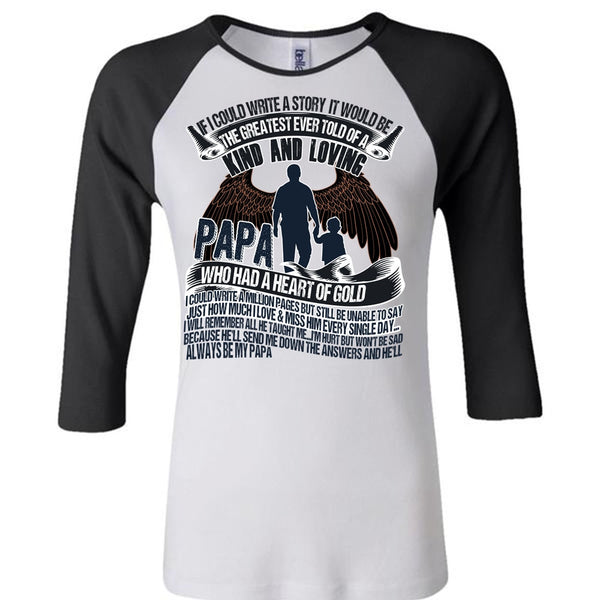 Papa Who Had A Heart Of Gold T Shirt, I Love Papa T Shirt, Awesome T-Shirts