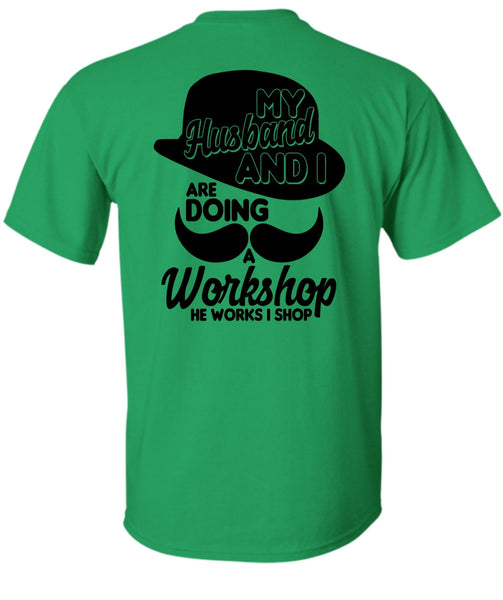 My Husband And I T Shirt, I Love Husband T Shirt