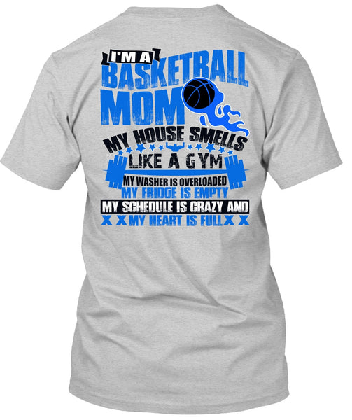 I'm A Basketball Mom T Shirt, I Love Basketball T Shirt