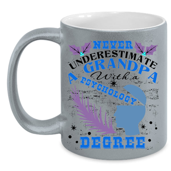 Cute Grandpa Coffee Mug, A Grandpa With A Psychology Degree Accent Mug
