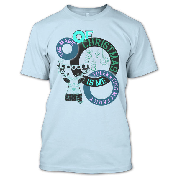The Magic Of Christmas Is Me T Shirt, Coolest Merry Christmas T Shirt