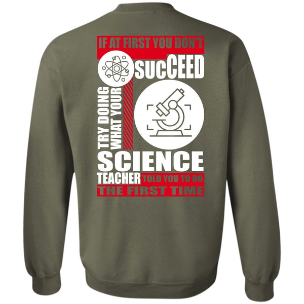 I Love Teacher T Shirt, You Don't Succeed Sweatshirt