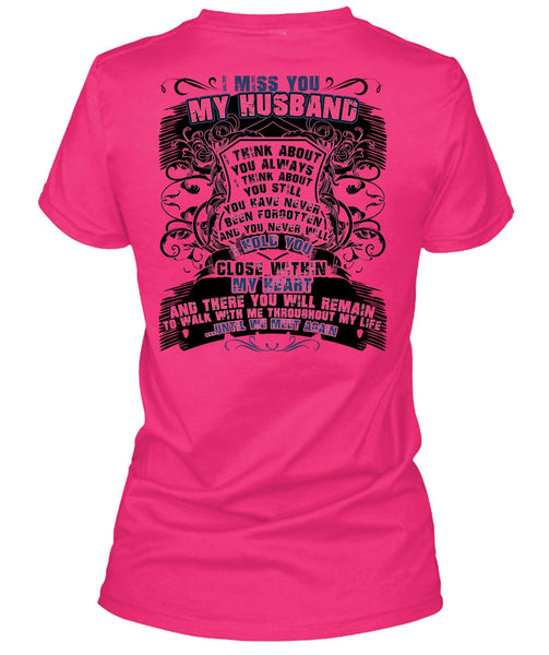 I Miss You My Husband T Shirt, I Love Husband T Shirt
