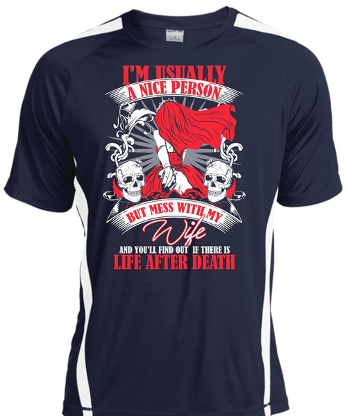 Mess With My Wife T Shirt, Life After Death T Shirt, Cool Shirt