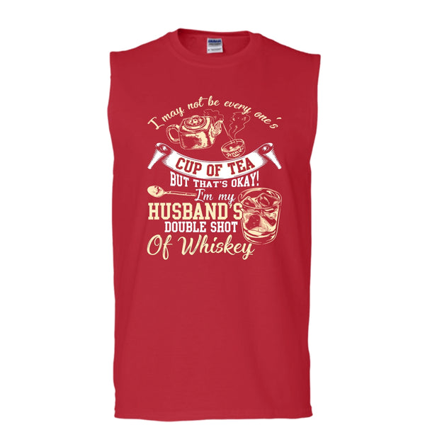 Be Every One's Cup Of Tea T Shirt, I'm My Husband's Double Shot T Shirt, Cool T Shirt (Men's Cotton Sleeveless)