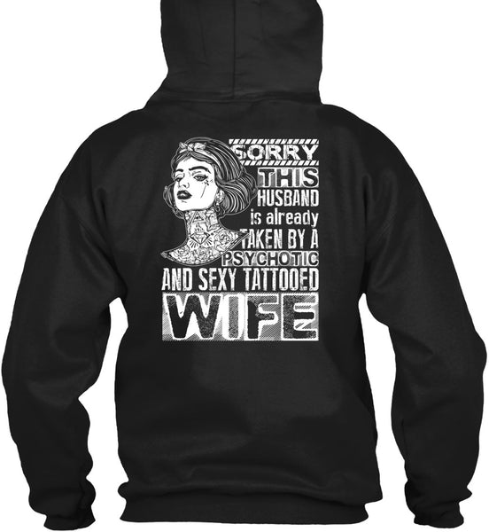 Psychotic And Tattooed Wife T Shirt, Being A Wife T Shirt