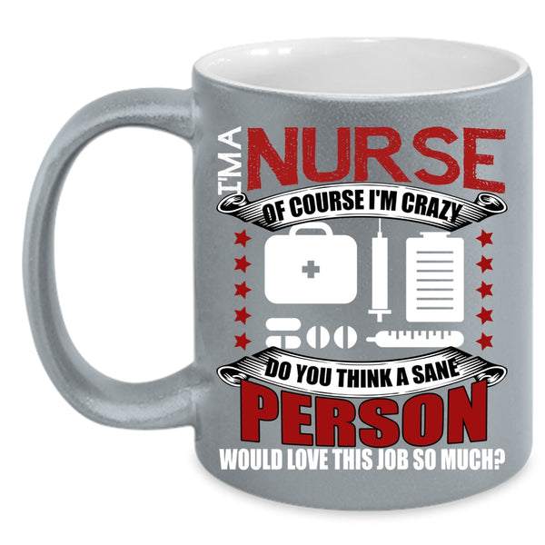 I'm A Nurse Coffee Mug, Awesome Nurses Coffee Cup