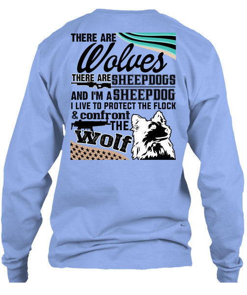 Confront The Wolf T Shirt, There Are Wolves T Shirt