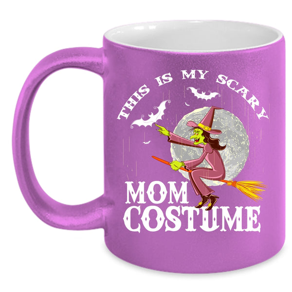 This Is My Scary Mom Costume Coffee Mug, My Scary Mom Costume Coffee Cup