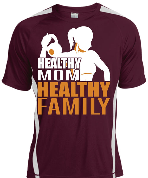 Healthy Mom Healthy Family T Shirt, Being A Mom T Shirt, Cool Shirt