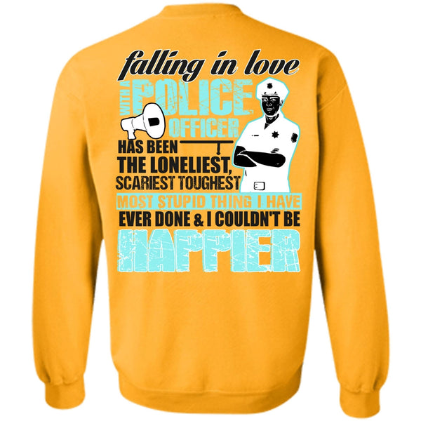 I Love Police T Shirt, Falling In Love With A Police Officer Sweatshirt