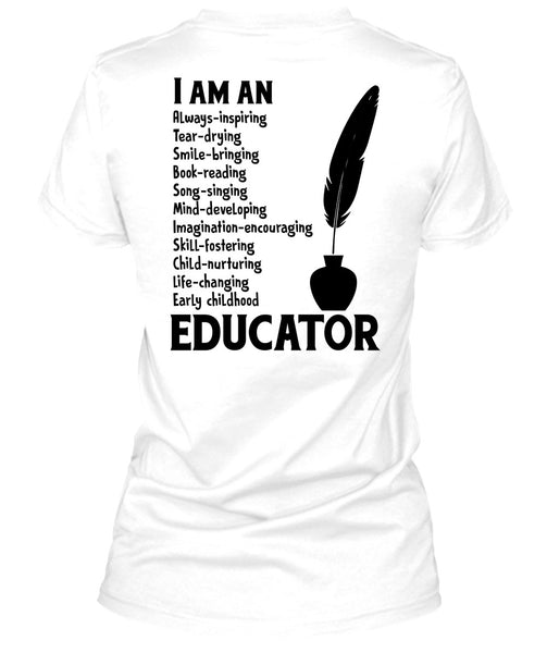 I Am An Early Childhood Educator T Shirt, My Job T Shirt