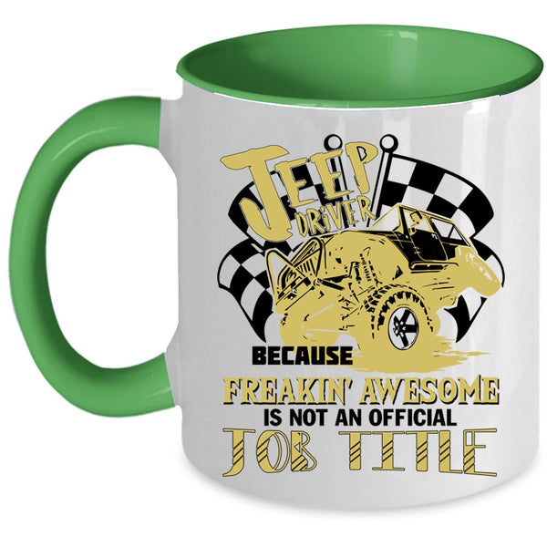 Not An Official Job Title Coffee Mug, Jeep Driver Accent Mug