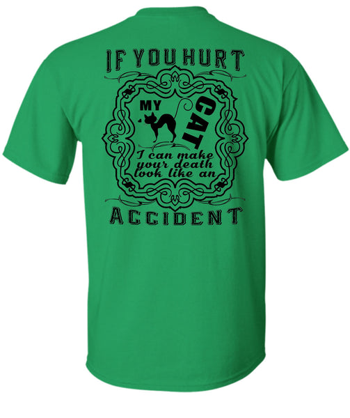 If You Hurt My Cat T Shirt, Favorite T Shirt