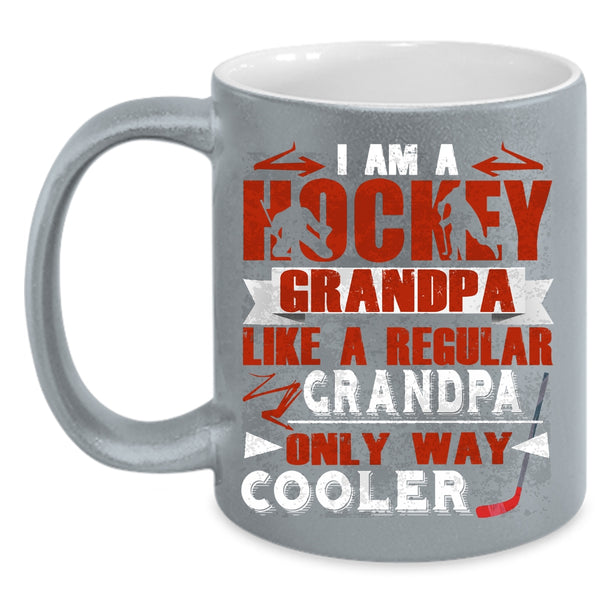 I Am A Hockey Grandpa Coffee Mug, Cool Grandpa Coffee Cup