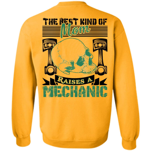 I Love Mechanic T Shirt, Mom Raises A Mechanic Sweatshirt