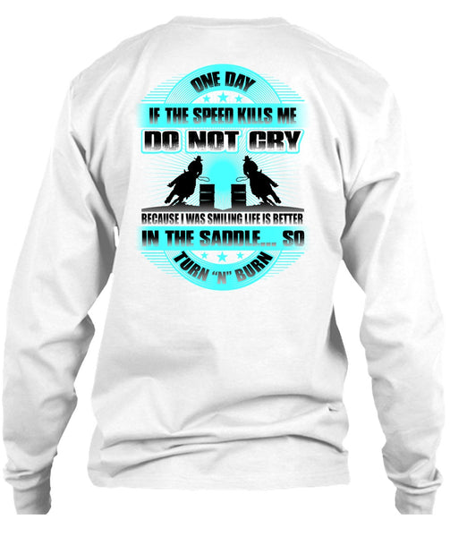 I Was Smilling Life Is Better T Shirt, I Love Equestrian T Shirt