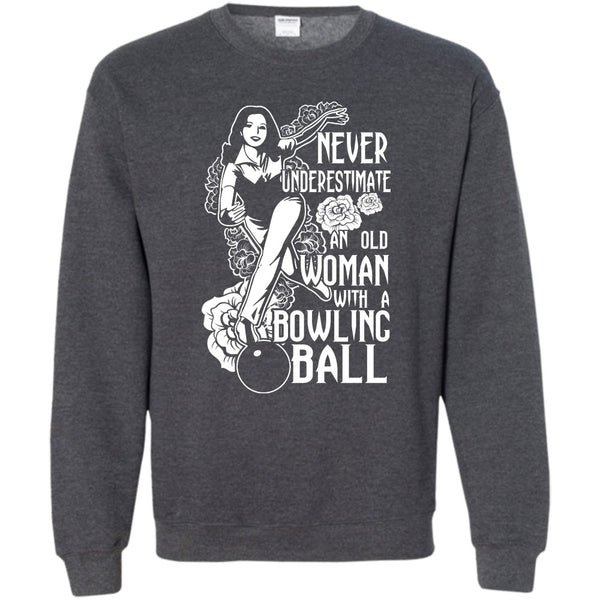 An Old Man With A Bowling Ball T Shirt, Coolest Bowling Sweatshirt