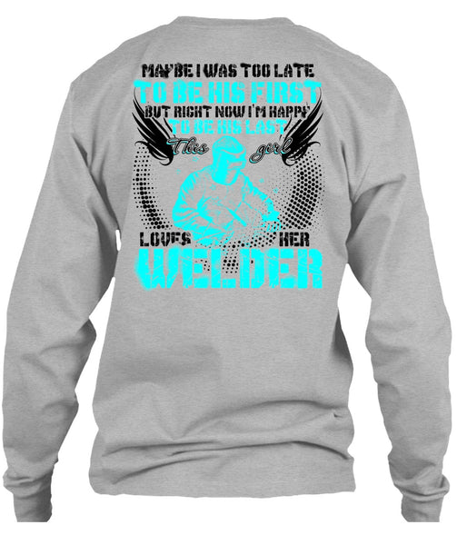 This Girl Loves Her Welder T Shirt, I Love Welding T Shirt