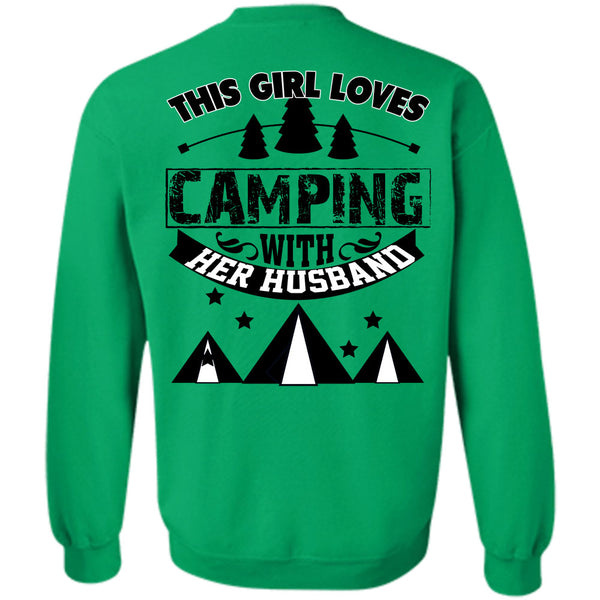 Being A Camper T Shirt, This Girl Loves Camping With Her Husband Sweatshirt