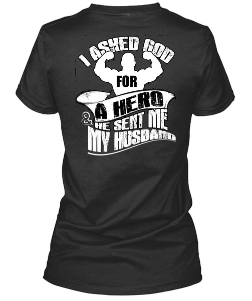 He Sent Me My Husband T Shirt, Being A Husband T Shirt