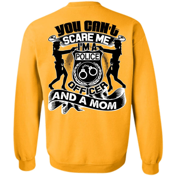 I Love Mom T Shirt, I'm A Police Officer Sweatshirt
