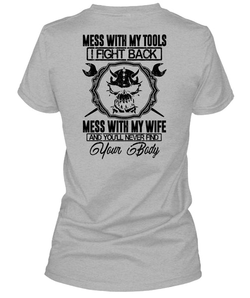 Mess With My Wife T Shirt, I Love Mechanic T Shirt