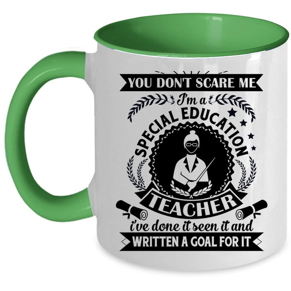 I'm A Special Education Teacher Cup, Funny Teacher Mug