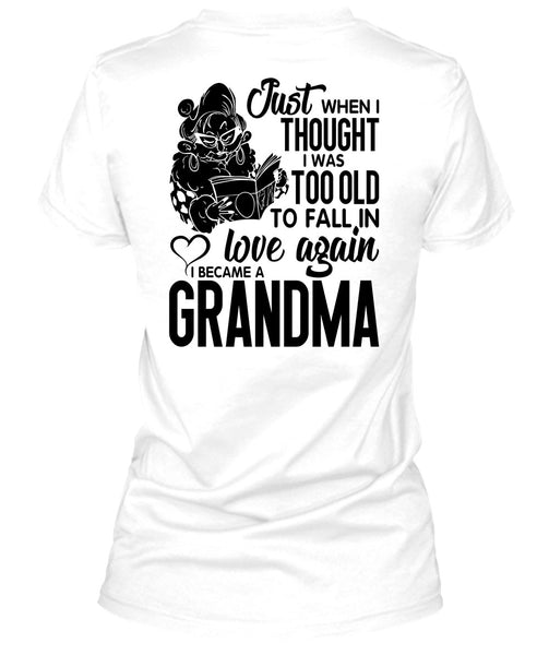 I Became A Grandma T Shirt, I Love Grandma T Shirt